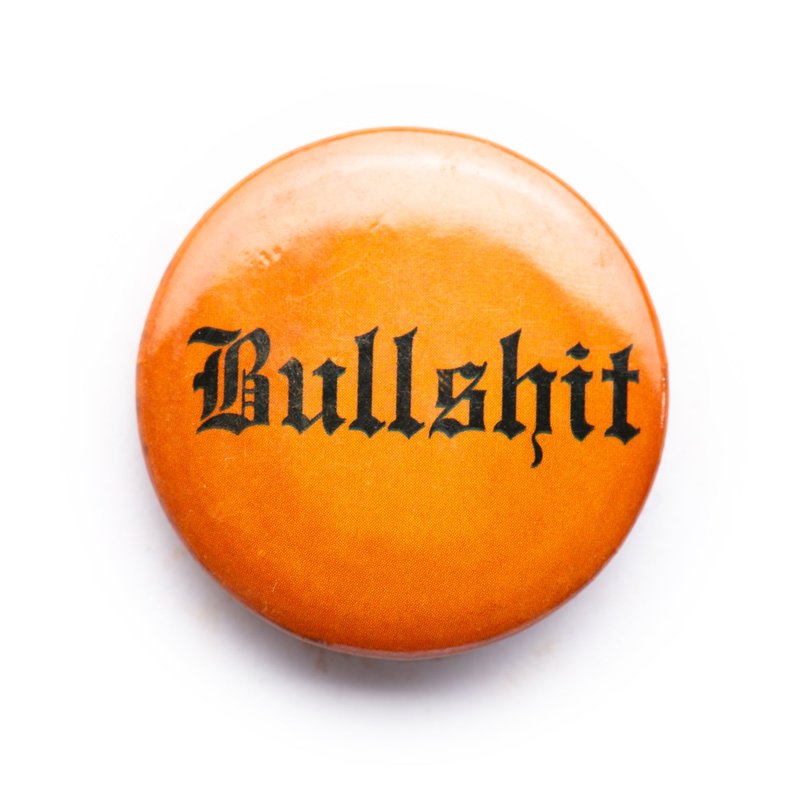 "Bullsh*t" button pin