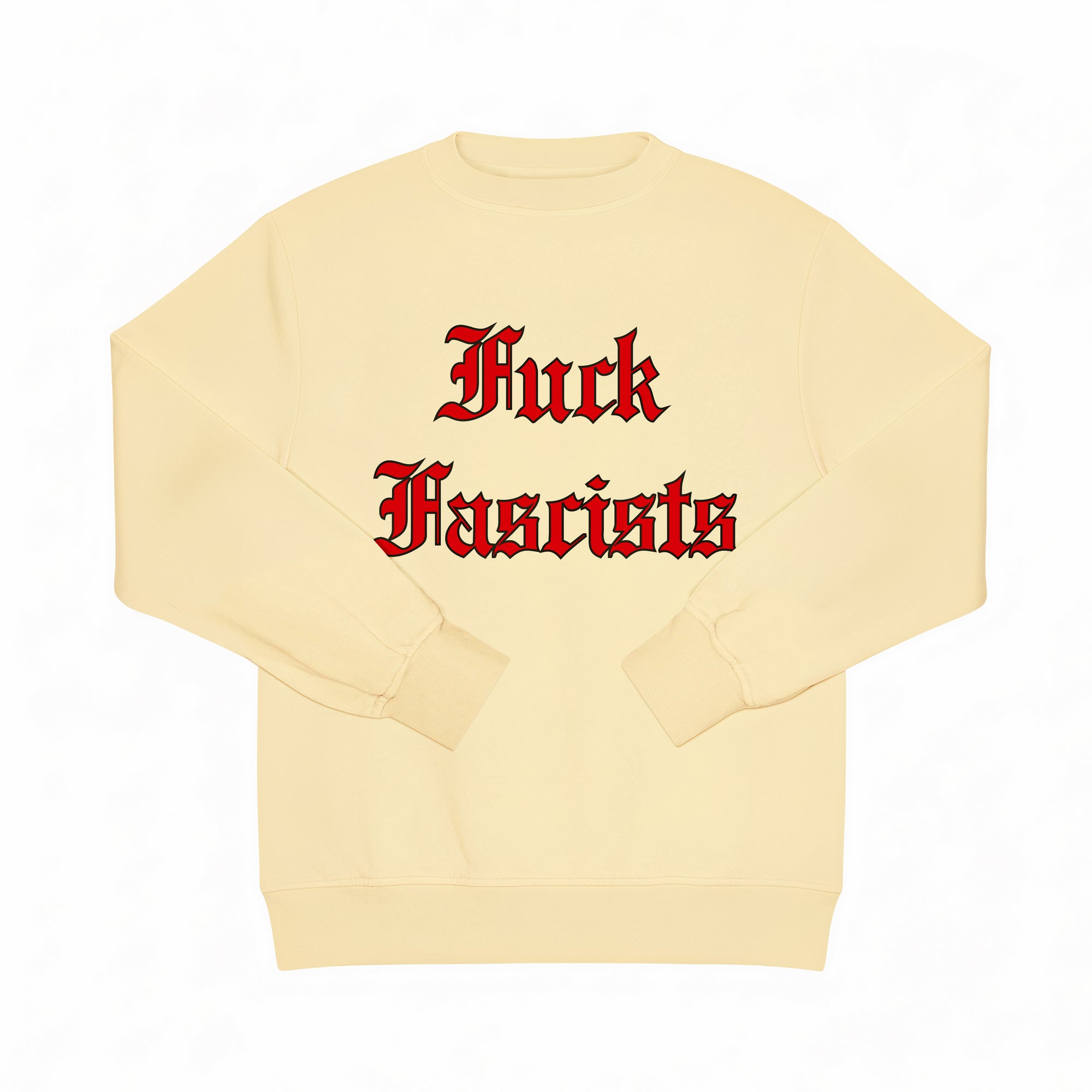 F*ck F*scists crewneck sweat shirt