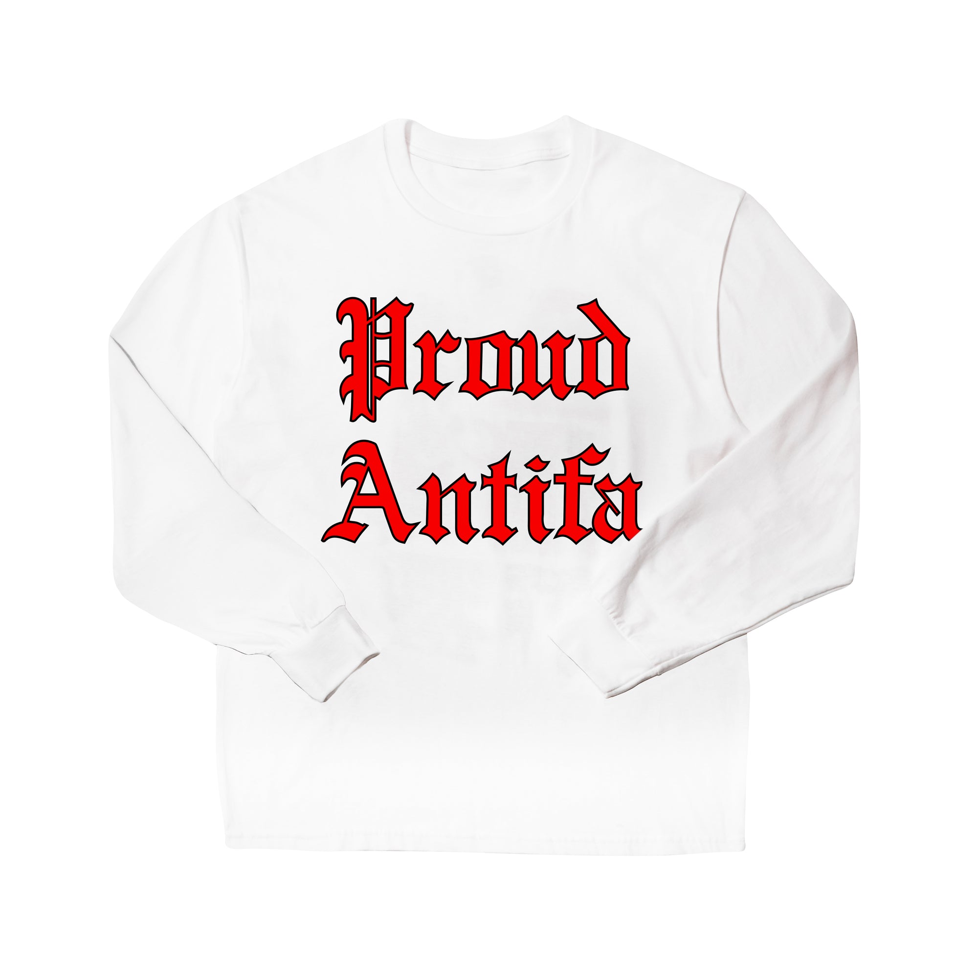 Proud Antifa Long Sleeve White T-shirt